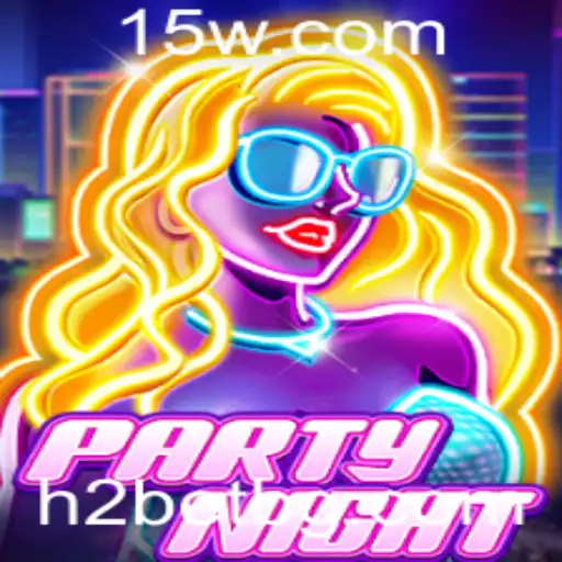 Descubra o Excitante Mundo de PartyNight com h2bet